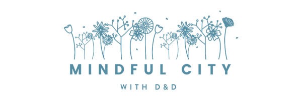 mindful city D&D